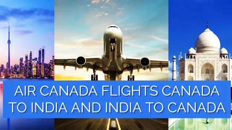 air canada flights, india to Canada and canada to inda